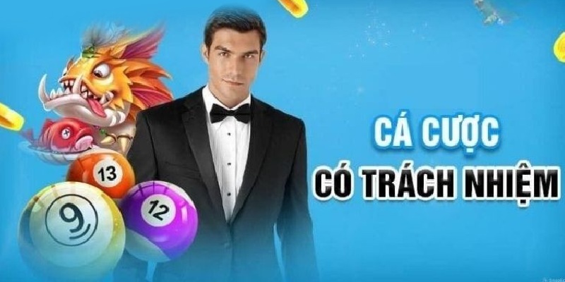 Thế nào là cá cược có trách nhiệm